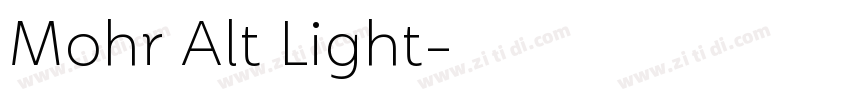 Mohr Alt Light字体转换 Mohr Alt Light字体转换